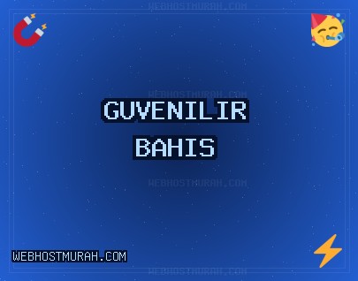Güvenilir Bahis Siteleri - 1008 TL Deneme Bonusu | webhostmurah.com Güvenilir Bahis Siteleri - 1008 TL Deneme Bonusu | webhostmurah.com