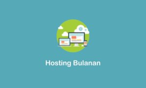 Hosting Murah Bulanan